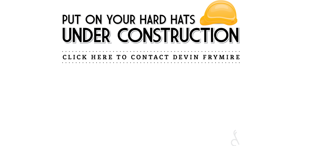 Under Construction